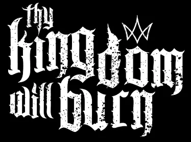 logo Thy Kingdom Will Burn logo Thy Kingdom Will Burn